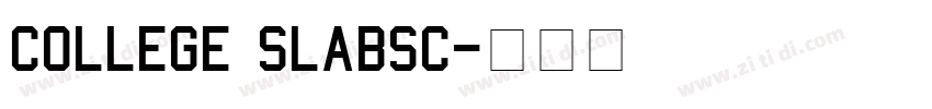 college SlabSC字体转换